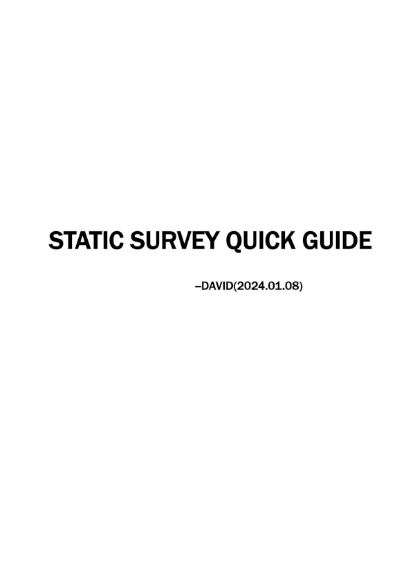 Static Survey Quick Guide